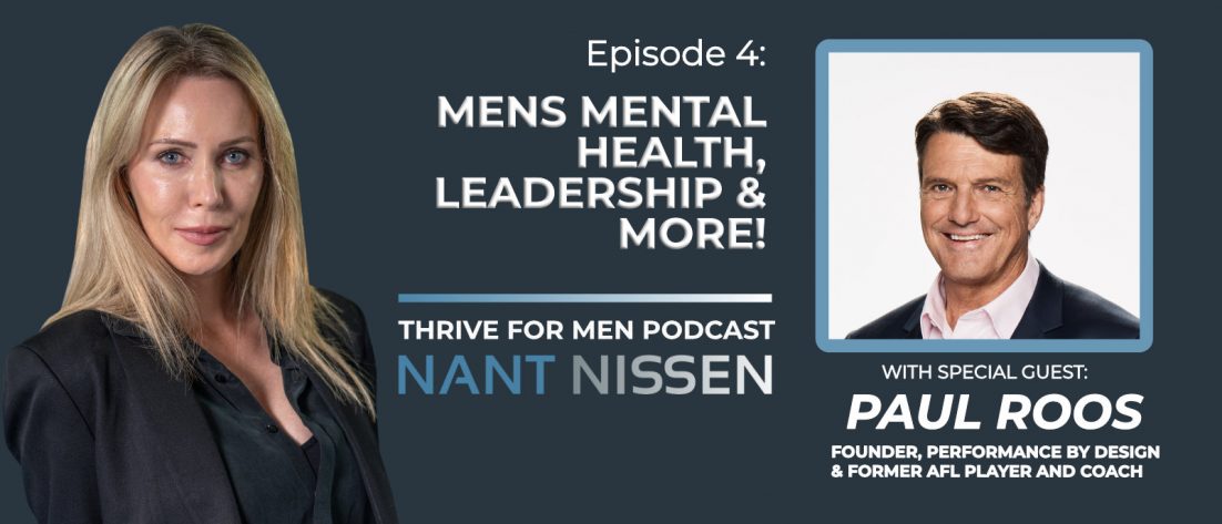 Paul Roos on the Thrive for Men Podcast