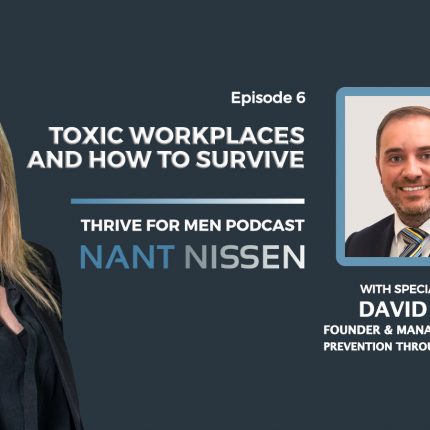 Toxic workplaces and how to survive with Nant Nissen and David Cain
